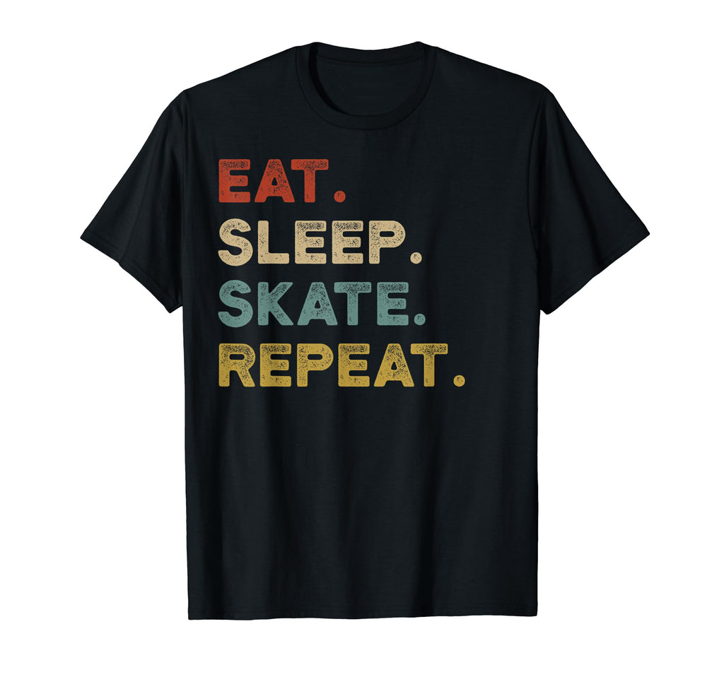 Eat Sleep Skate Repeat Skating Skater Ice T-Shirt - Graphic Print Unisex - T-Shirt, Sweatshirt, Hoodie