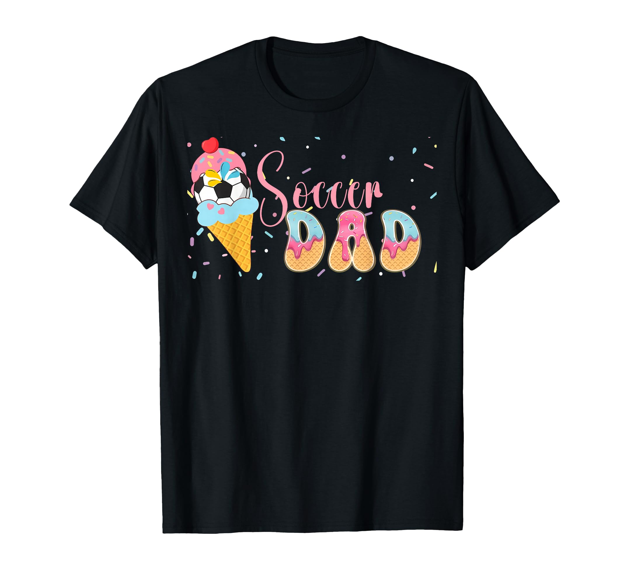 Soccer Dad Ice Cream Funny Fathers T-Shirt - Streetwear Style for Adults - T-Shirt, Sweatshirt, Hoodie
