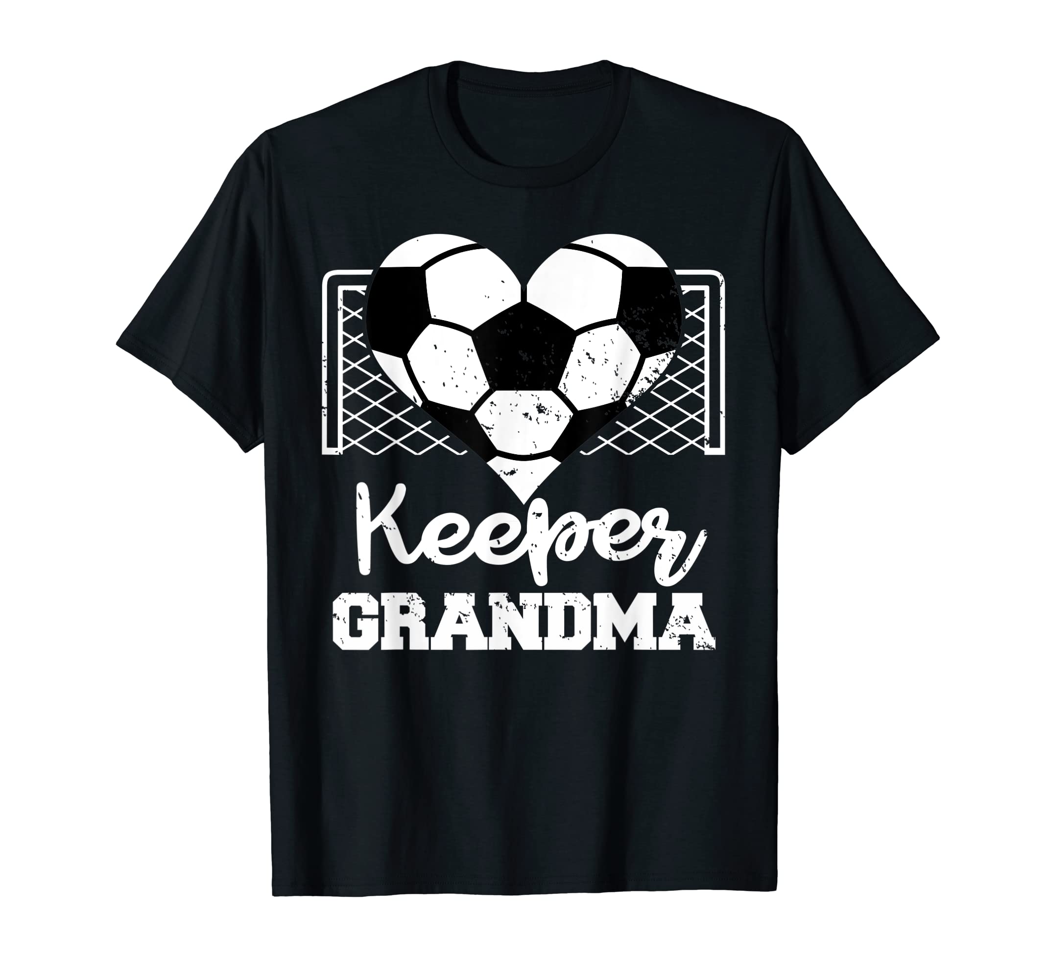 Keeper Grandma Funny Soccer T-Shirt - Casual Everyday Wear Men Women - T-Shirt, Sweatshirt, Hoodie
