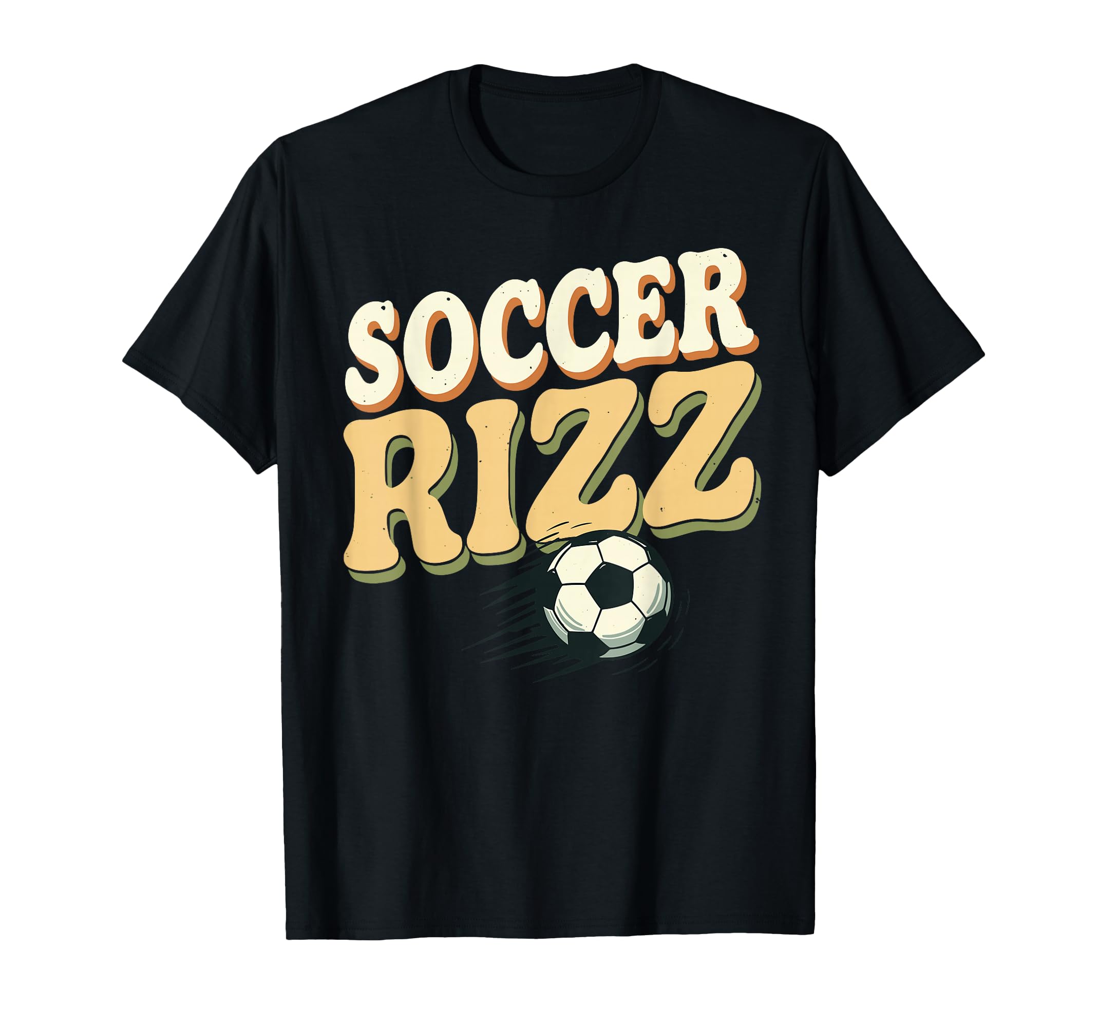Soccer Rizz Funny Sports Swagger T-Shirt - Casual Everyday Wear for Adults - T-Shirt, Sweatshirt, Hoodie