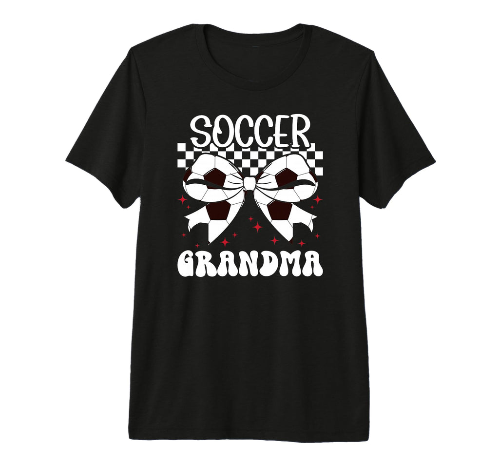 Soccer Grandma Soccer Player T-Shirt - Casual Everyday Wear for Adults - T-Shirt, Sweatshirt, Hoodie