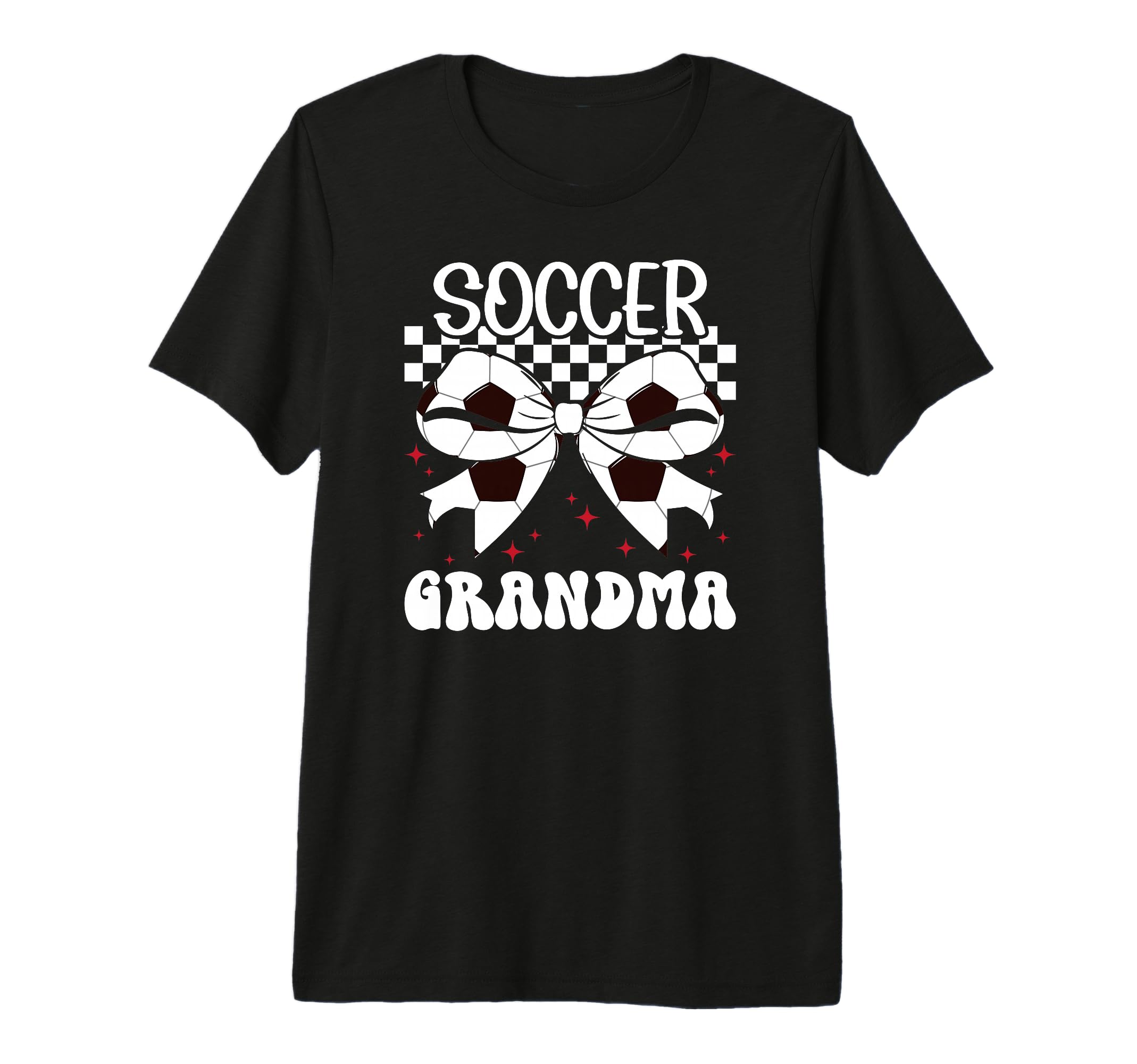Soccer Grandma Soccer Player T-Shirt - Casual Everyday Wear for Adults - T-Shirt, Sweatshirt, Hoodie
