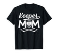 Hockey Keeper Mom Ice Hockey T-Shirt - Casual Everyday Wear Unisex - T-Shirt, Sweatshirt, Hoodie