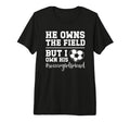 I Own His Heart Soccer Girlfriend Soccer T-Shirt - Graphic Print Men Women - T-Shirt, Sweatshirt, Hoodie
