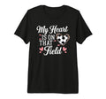 My Heart Is That Field Soccer Mom Tri Blend T-Shirt - Graphic Print Unisex - T-Shirt, Sweatshirt, Hoodie