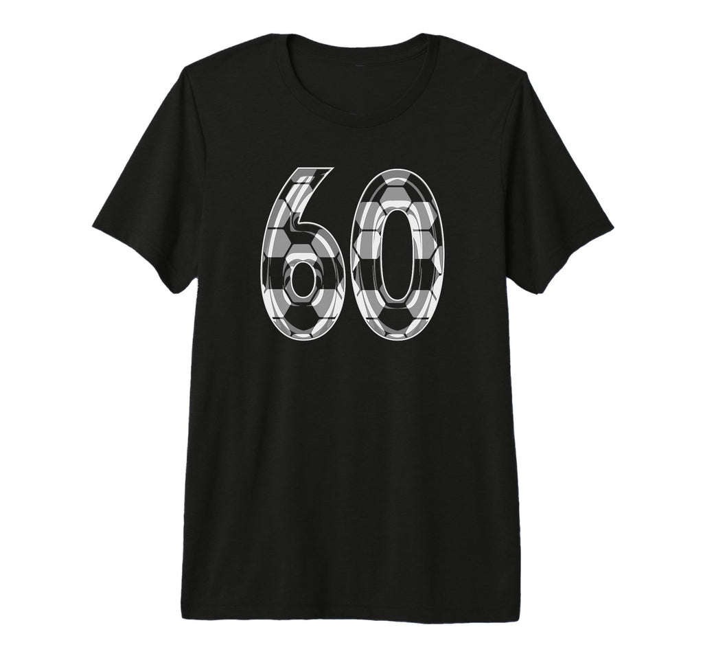 Soccer Number 60 Favorite Player 60 T-Shirt - Aesthetic Graphic Men Women - T-Shirt, Sweatshirt, Hoodie