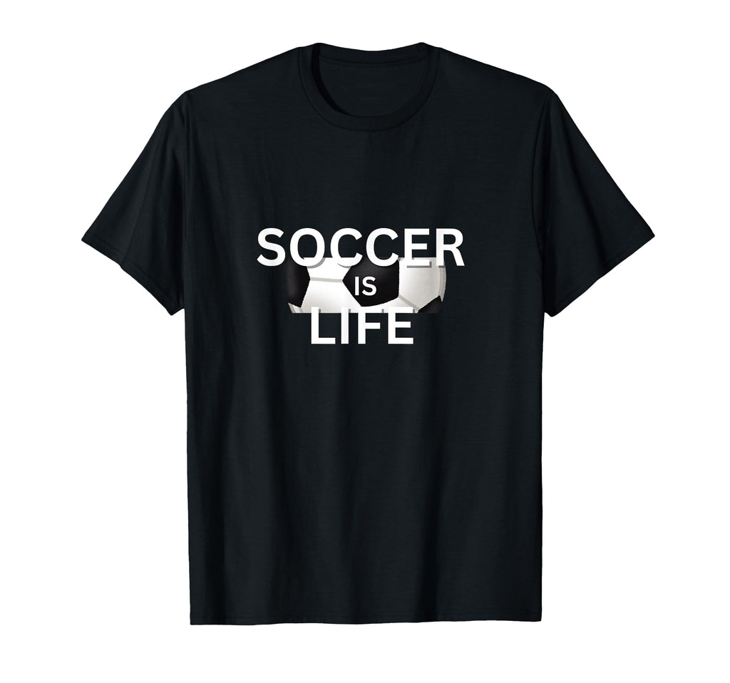 Soccer Is Life Outfit Fans Teams Family T-Shirt - Novelty Apparel Unisex - T-Shirt, Sweatshirt, Hoodie