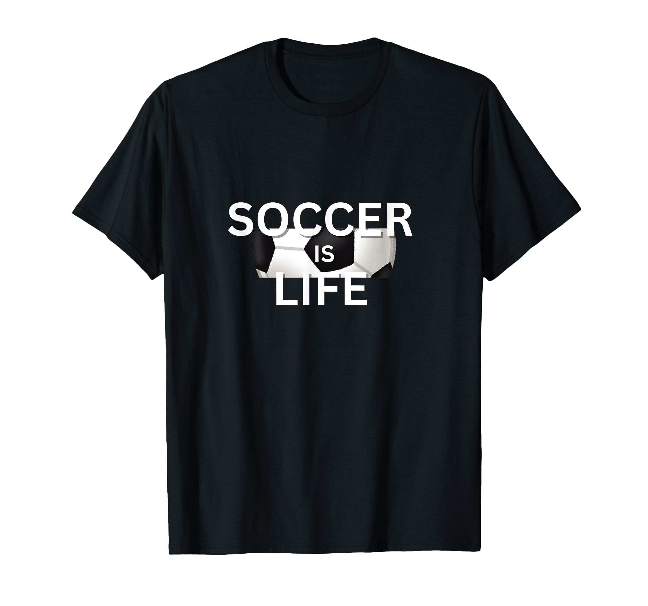 Soccer Is Life Outfit Fans Teams Family T-Shirt - Novelty Apparel Unisex - T-Shirt, Sweatshirt, Hoodie