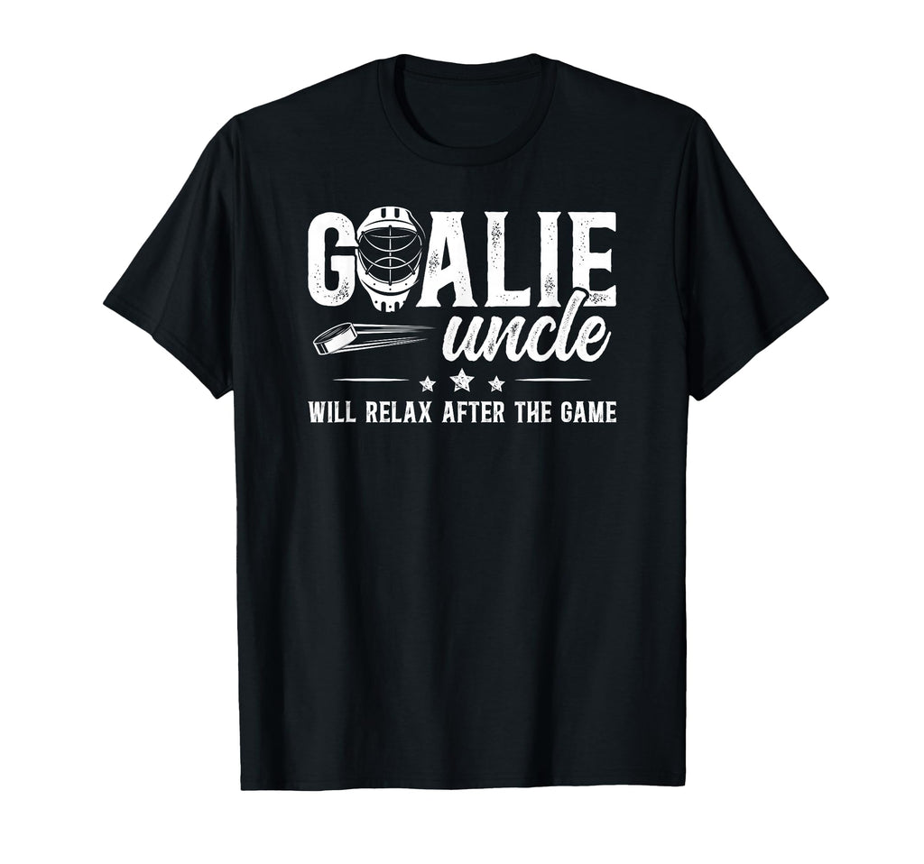 Funny Hockey Goalie Uncle Ice Hockey T-Shirt - Streetwear Style Unisex - T-Shirt, Sweatshirt, Hoodie
