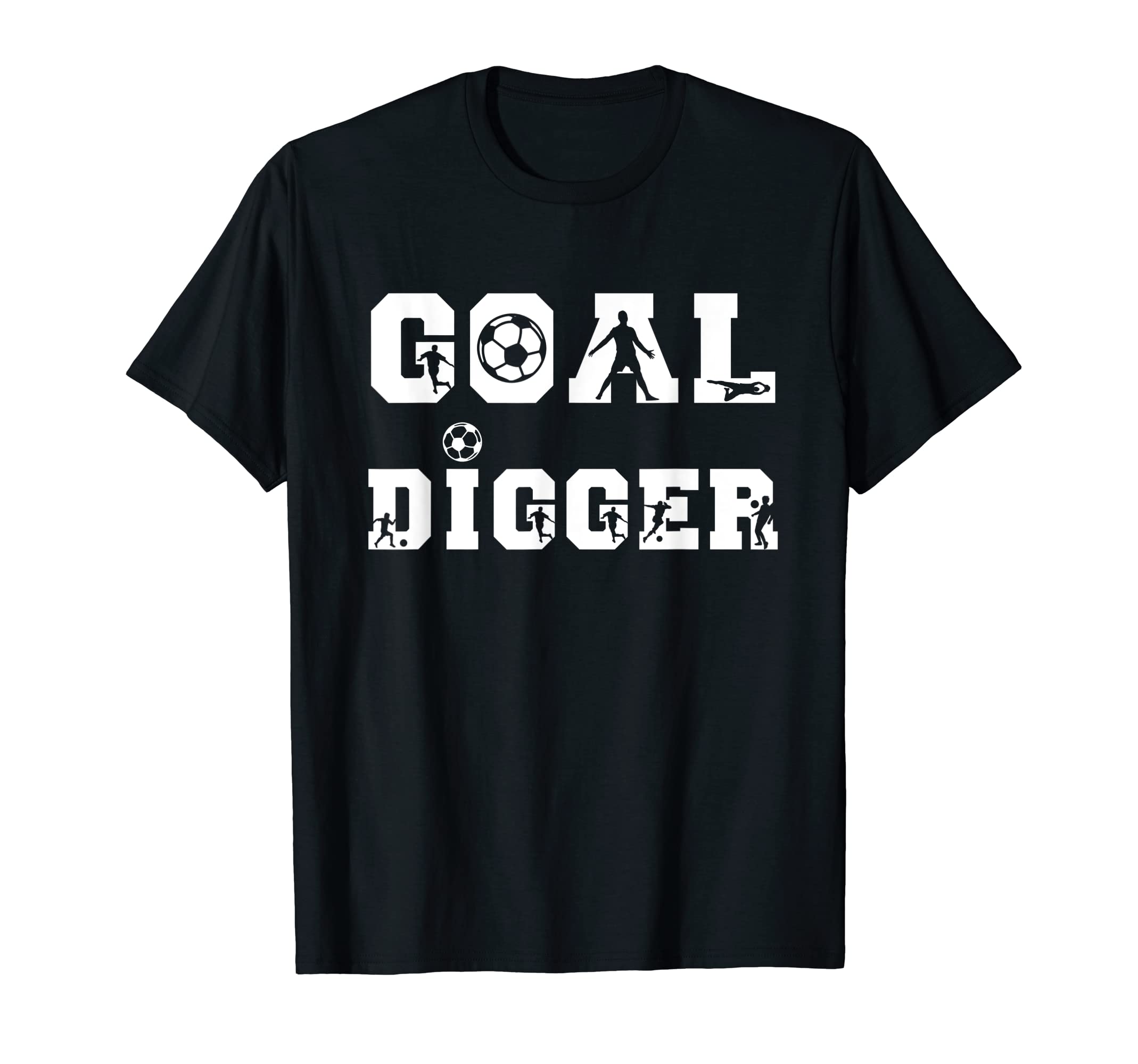 Soccer Goalie Goal Digger European T-Shirt - Custom Art Print Men Women - T-Shirt, Sweatshirt, Hoodie