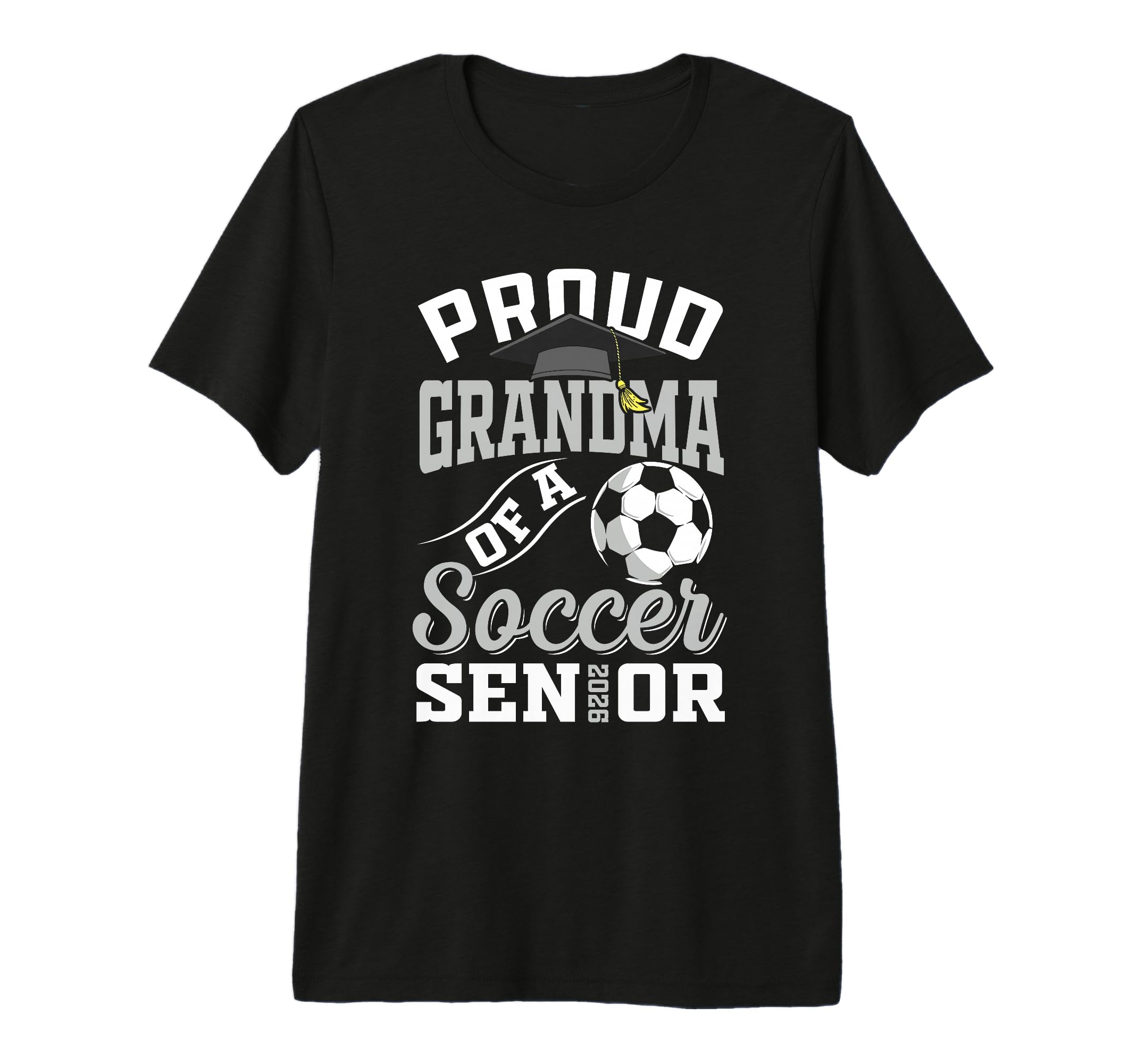 Proud Grandma Soccer Senior Class 2026 T-Shirt - Aesthetic Graphic Unisex - T-Shirt, Sweatshirt, Hoodie