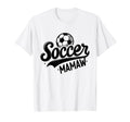 Soccer Mamaw Funny Ball Mamaw T-Shirt - Streetwear Style Unisex - T-Shirt, Sweatshirt, Hoodie