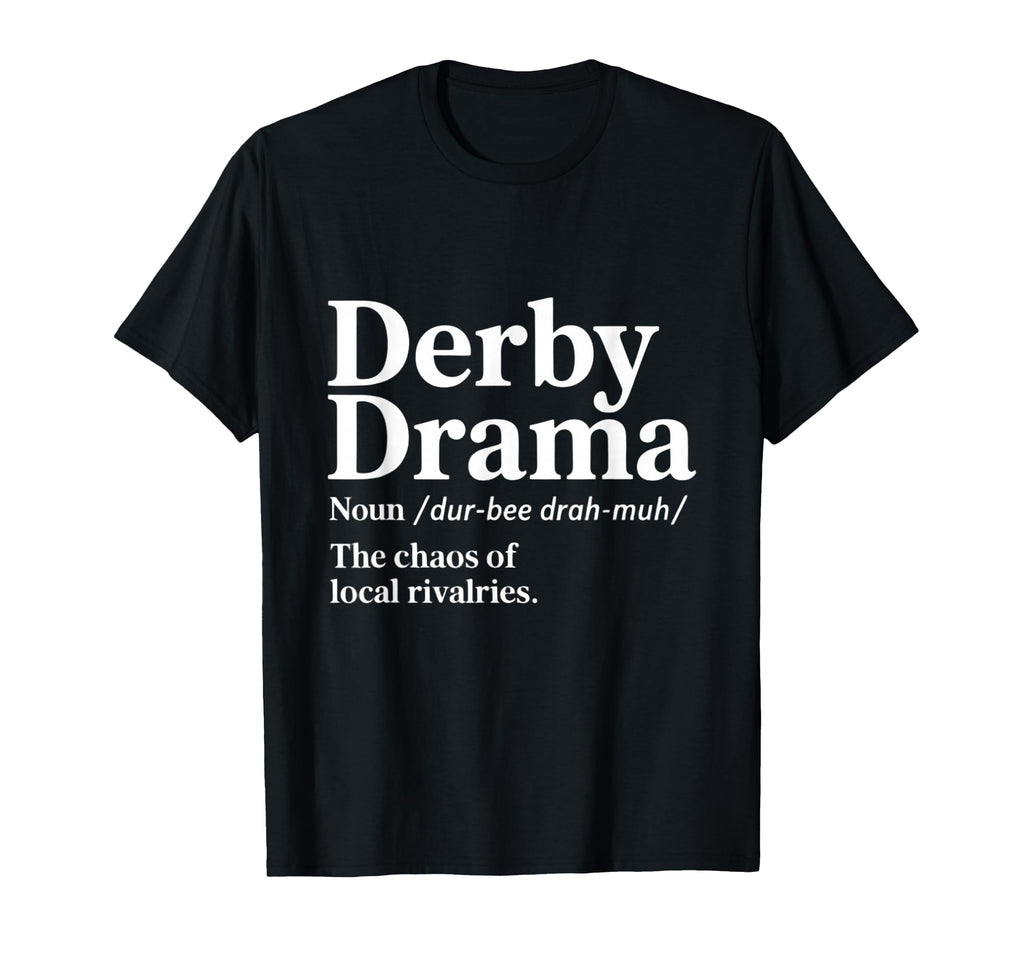 Funny Soccer Definition Soccer T-Shirt - Fun Novelty Design Men Women - T-Shirt, Sweatshirt, Hoodie