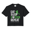 Eat Sleep Soccer Repeat Sport Sweatshirt - Novelty Apparel Men Women - T-Shirt, Sweatshirt, Hoodie