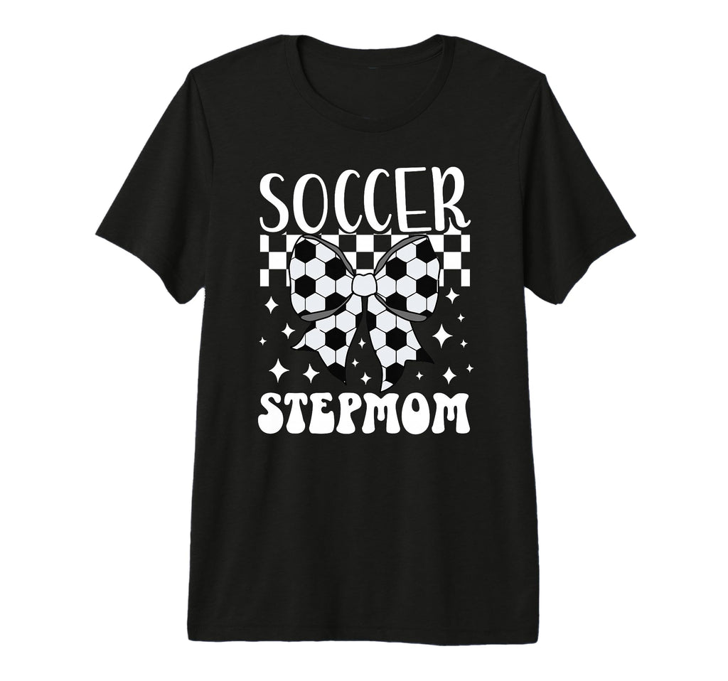 Soccer Stepmom Soccer Player Step T-Shirt - Custom Art Print Men Women - T-Shirt, Sweatshirt, Hoodie