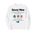 Soccer Mom Definition Gifts Sweatshirt - Aesthetic Graphic for Adults - T-Shirt, Sweatshirt, Hoodie