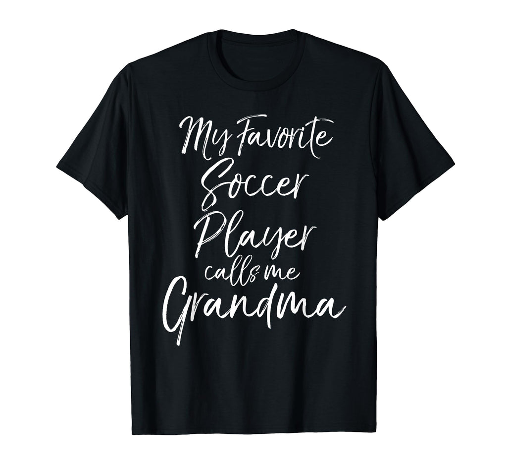My Favorite Soccer Player Calls Me T-Shirt - Custom Art Print Men Women - T-Shirt, Sweatshirt, Hoodie