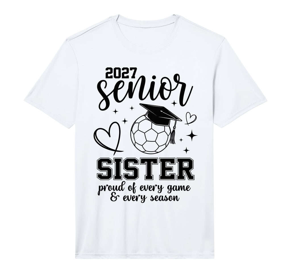 2027 Senior Soccer Sister Proud T-Shirt - Custom Art Print for Adults - T-Shirt, Sweatshirt, Hoodie