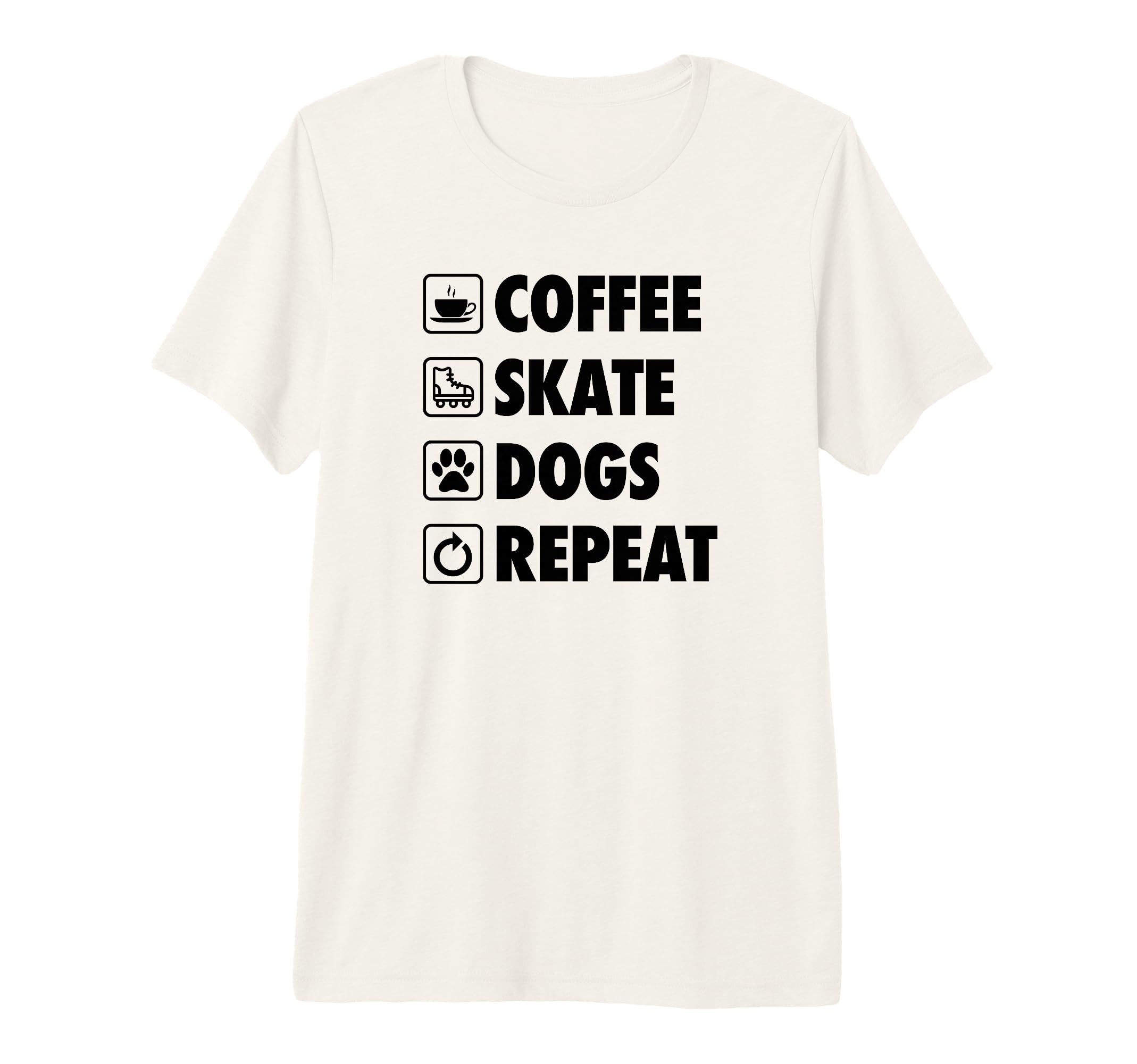 Coffee Skate Dogs Repeat Roller T-Shirt - Casual Everyday Wear Unisex - T-Shirt, Sweatshirt, Hoodie