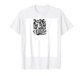 2026 Year World Stops Soccer T-Shirt - Unique Graphic Unisex - T-Shirt, Sweatshirt, Hoodie