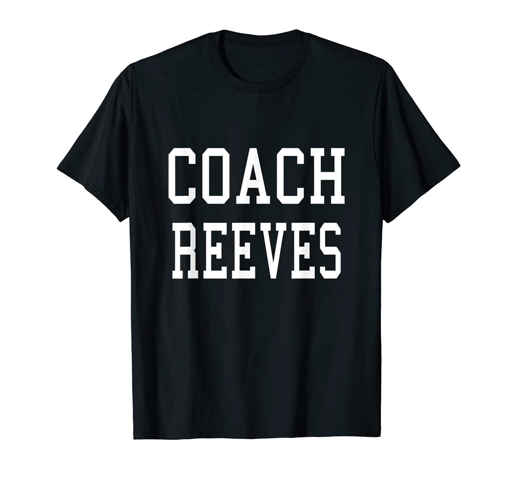 Coach Reeves Custom Football Soccer T-Shirt - Streetwear Style for Adults - T-Shirt, Sweatshirt, Hoodie