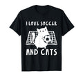 I Love Soccer And Cats Funny Soccer T-Shirt - Novelty Apparel Men Women - T-Shirt, Sweatshirt, Hoodie