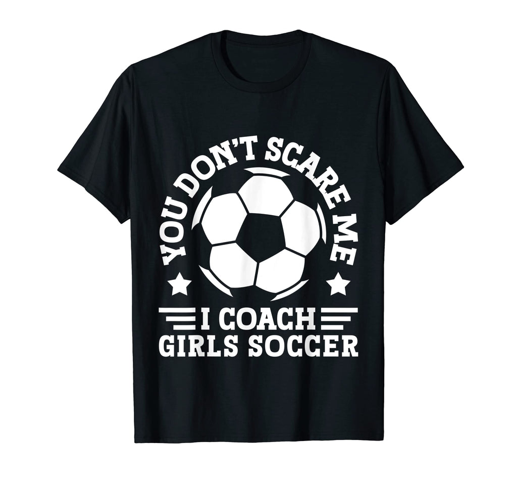 Mens Funny Soccer Coach You Dont T-Shirt - Fun Novelty Design for Adults - T-Shirt, Sweatshirt, Hoodie