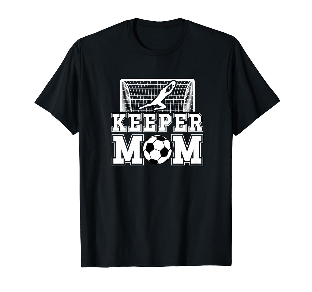 Soccer Keeper Mom Soccer Goalkeeper T-Shirt - Minimalist Print Unisex - T-Shirt, Sweatshirt, Hoodie