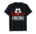 Soccer Mom Soccer Player Mom Soccer Mama T-Shirt - Minimalist Print Unisex - T-Shirt, Sweatshirt, Hoodie