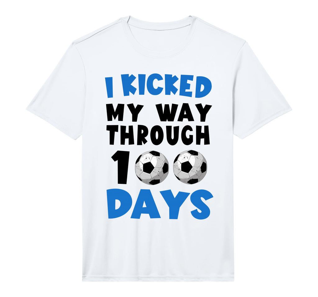 I Kicked My Way Through 100 Days Soccer T-Shirt - Custom Art Print Unisex - T-Shirt, Sweatshirt, Hoodie