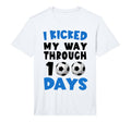 I Kicked My Way Through 100 Days Soccer T-Shirt - Custom Art Print Unisex - T-Shirt, Sweatshirt, Hoodie