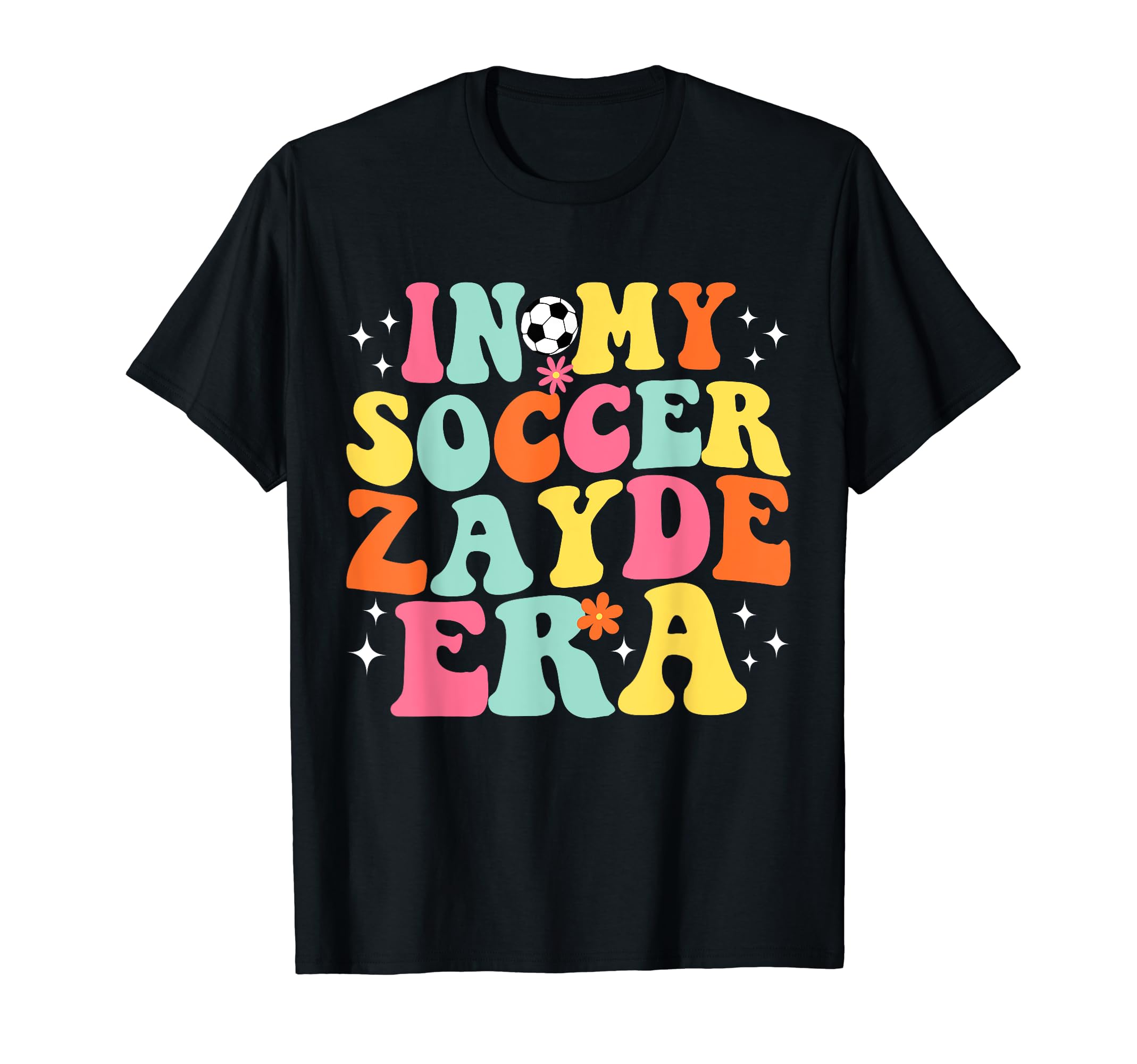 My Soccer Zayde Era Game Day Groovy T-Shirt - Custom Art Print for Adults - T-Shirt, Sweatshirt, Hoodie