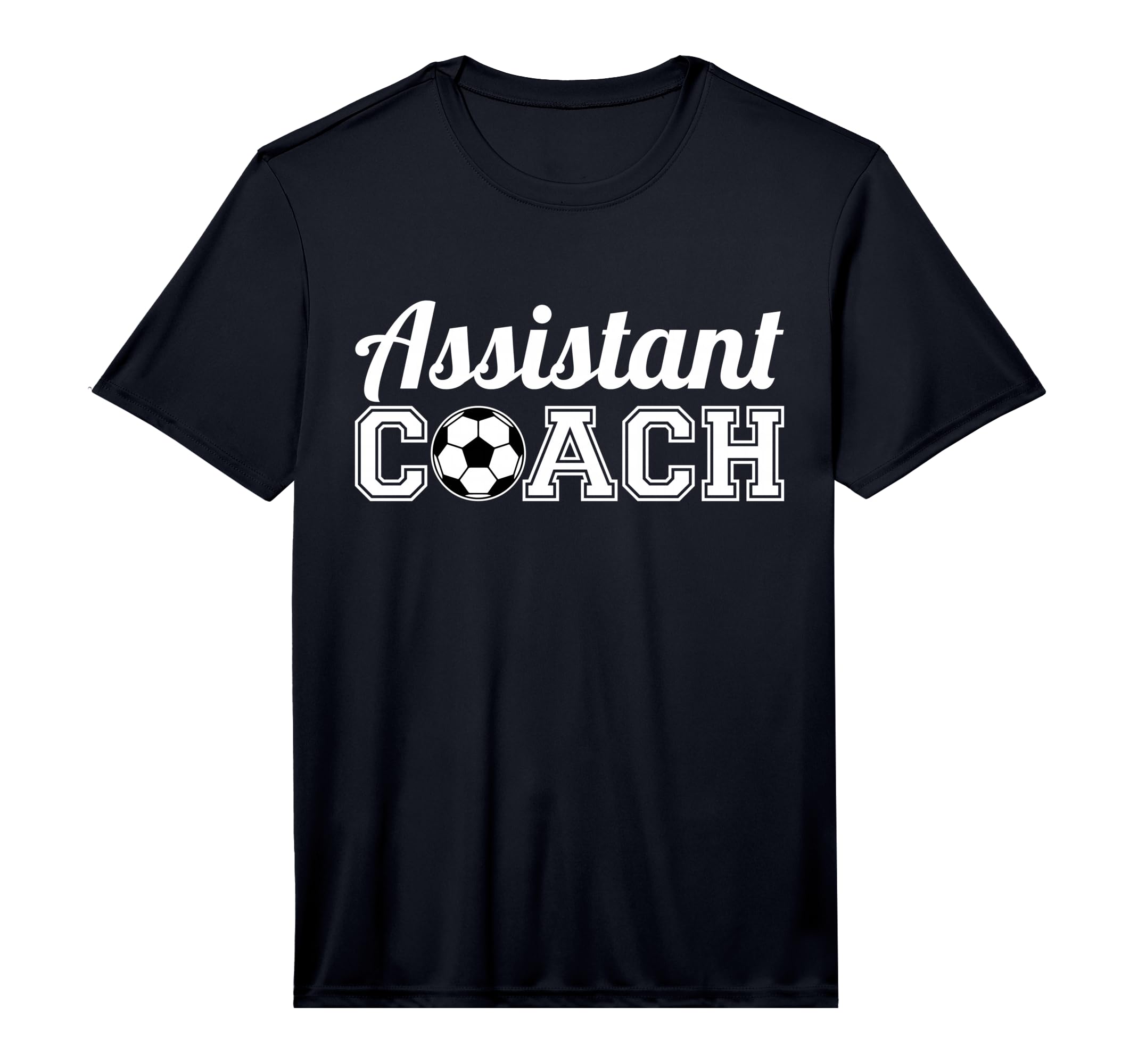 Assistant Soccer Coach Performance T-Shirt - Custom Art Print Men Women - T-Shirt, Sweatshirt, Hoodie