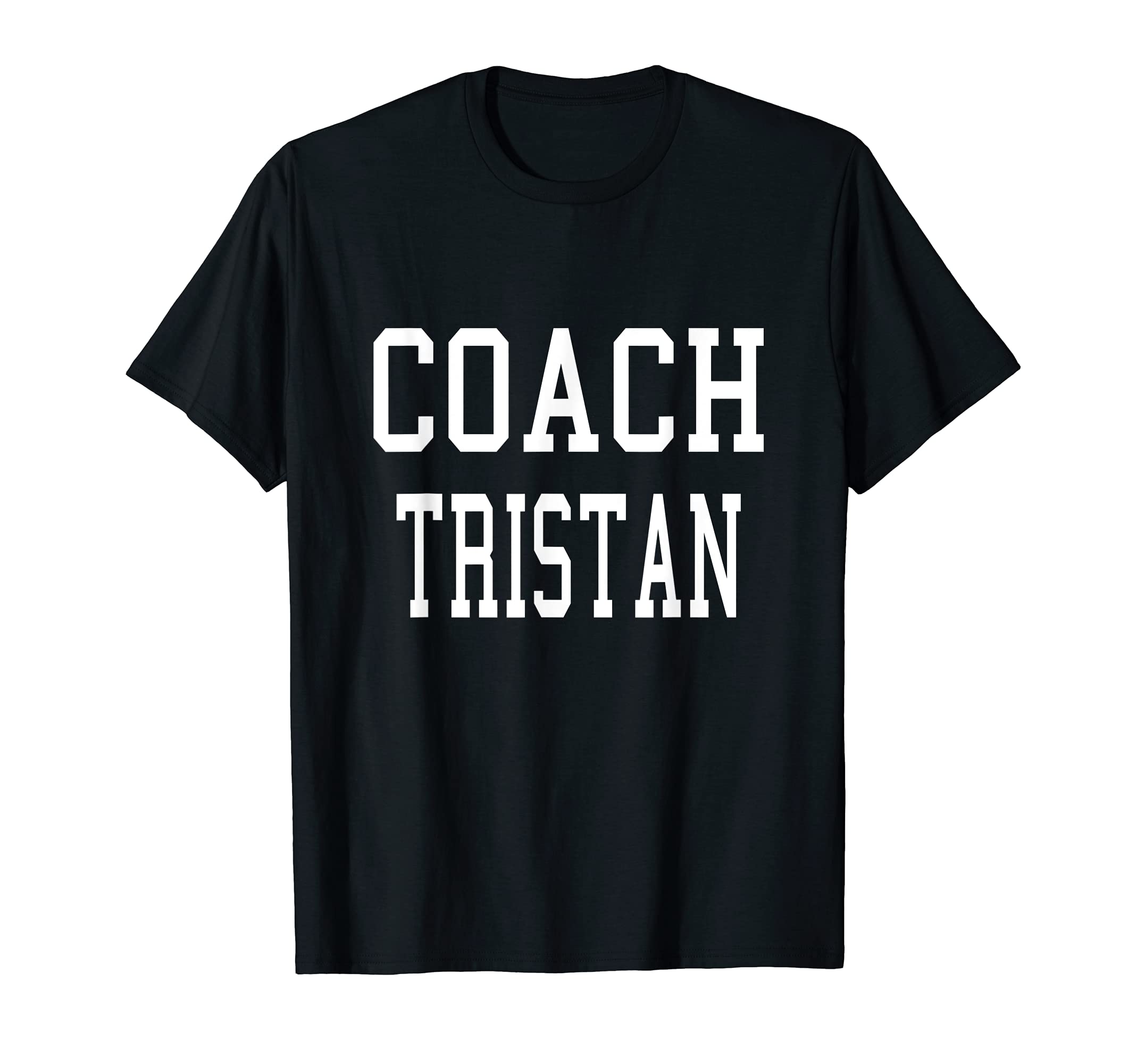 Coach Tristan Custom Football Soccer T-Shirt - Streetwear Style Men Women - T-Shirt, Sweatshirt, Hoodie