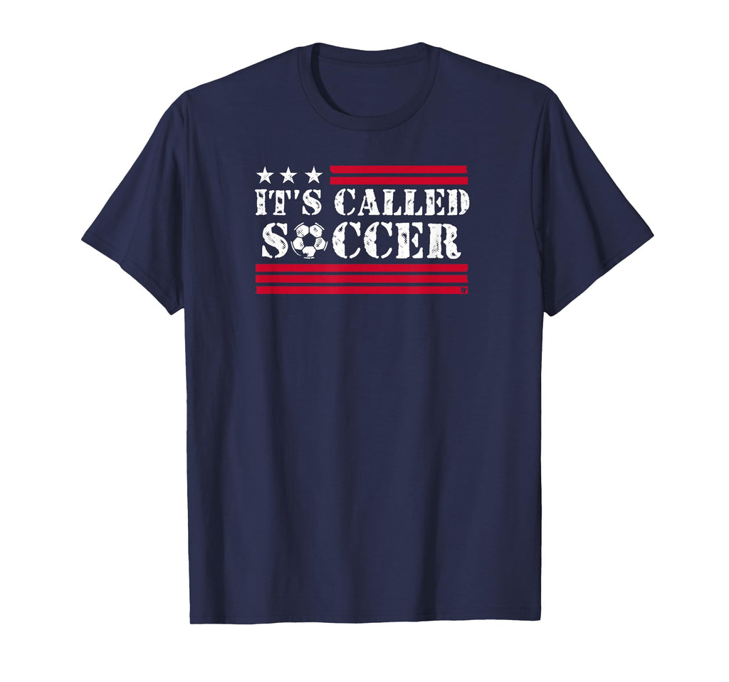 Its Called Soccer Usa Soccer T-Shirt - Trendy Graphic for Adults - T-Shirt, Sweatshirt, Hoodie
