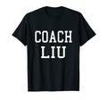 Coach Liu Custom Football Soccer T-Shirt - Novelty Apparel Men Women - T-Shirt, Sweatshirt, Hoodie