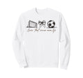 2 Sided Livin That Soccer Mom Life Sweatshirt - Novelty Apparel Men Women - T-Shirt, Sweatshirt, Hoodie
