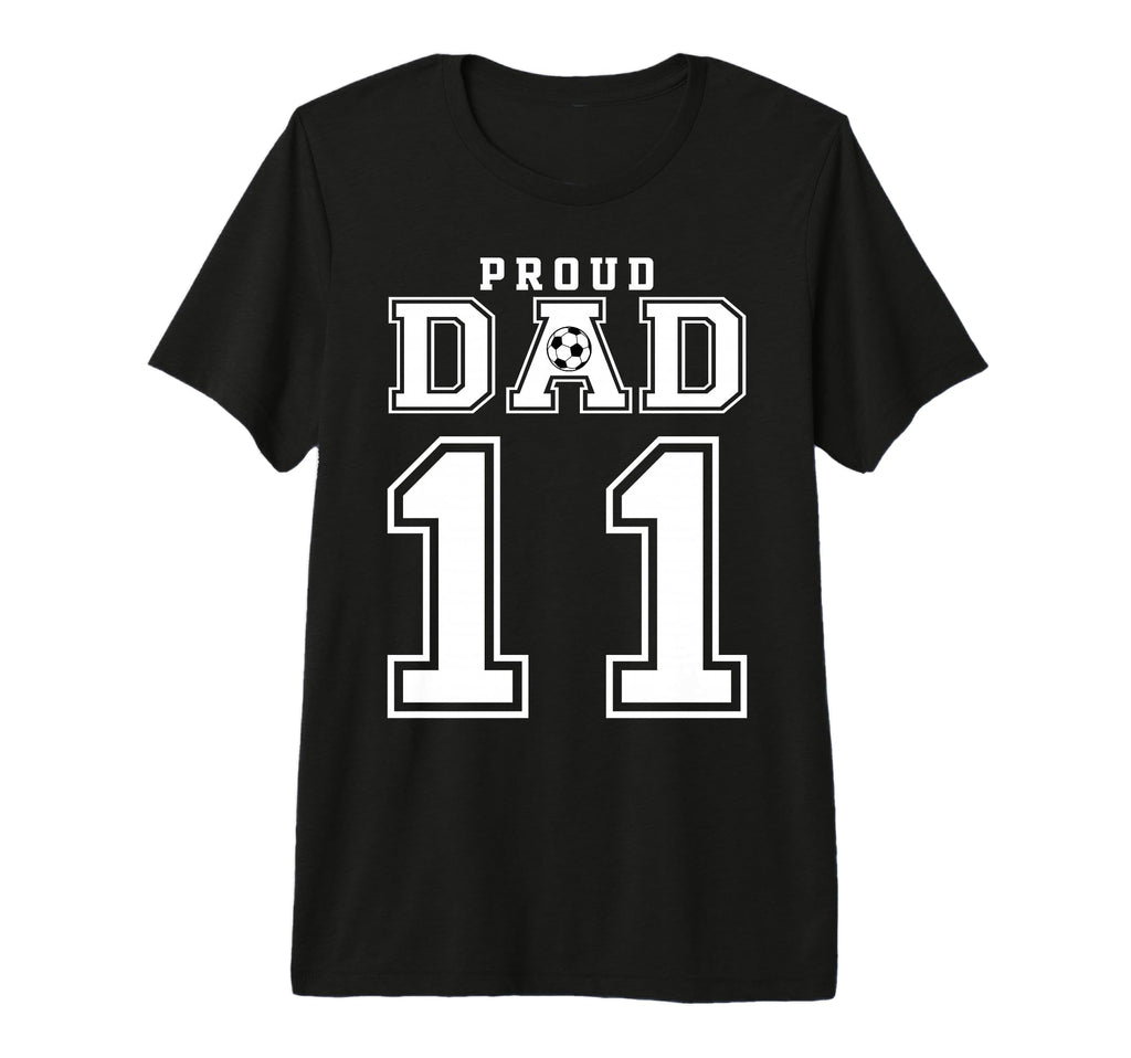 Number 11 Custom Proud Soccer Futbol T-Shirt - Unique Graphic Men Women - T-Shirt, Sweatshirt, Hoodie