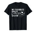 My Favorite Goalie Player Calls Me T-Shirt - Novelty Apparel for Adults - T-Shirt, Sweatshirt, Hoodie