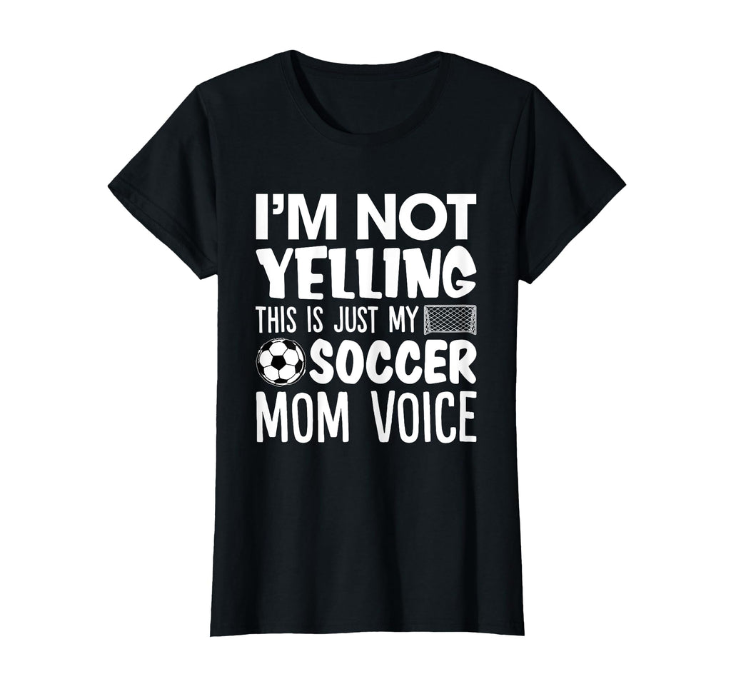 Im Not Yelling This Is Just My T-Shirt - Fun Novelty Design Men Women - T-Shirt, Sweatshirt, Hoodie