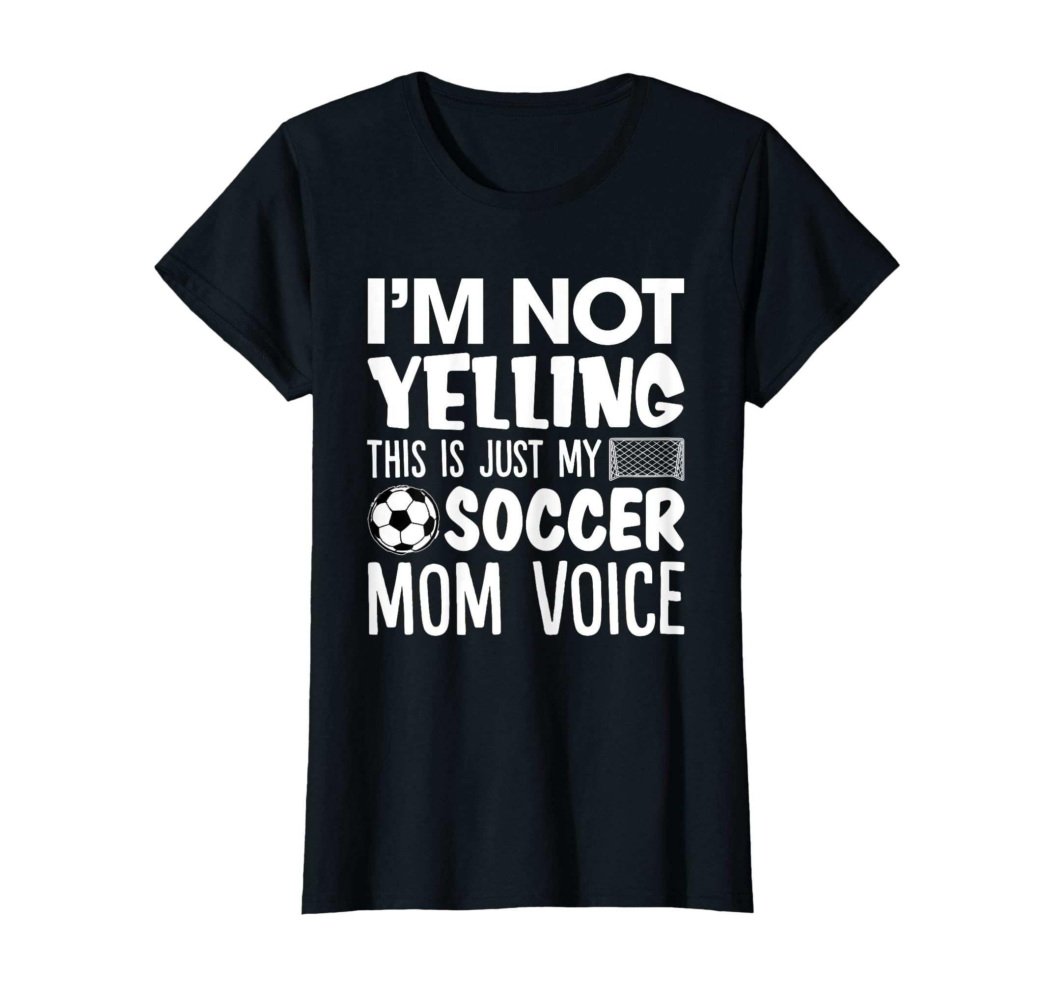 Im Not Yelling This Is Just My T-Shirt - Fun Novelty Design Men Women - T-Shirt, Sweatshirt, Hoodie