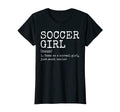Womens Soccer Definition Funny Soccer T-Shirt - Graphic Print Unisex - T-Shirt, Sweatshirt, Hoodie