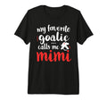 Proud Ice Hockey Goalie Mimi Hockey T-Shirt - Aesthetic Graphic Unisex - T-Shirt, Sweatshirt, Hoodie