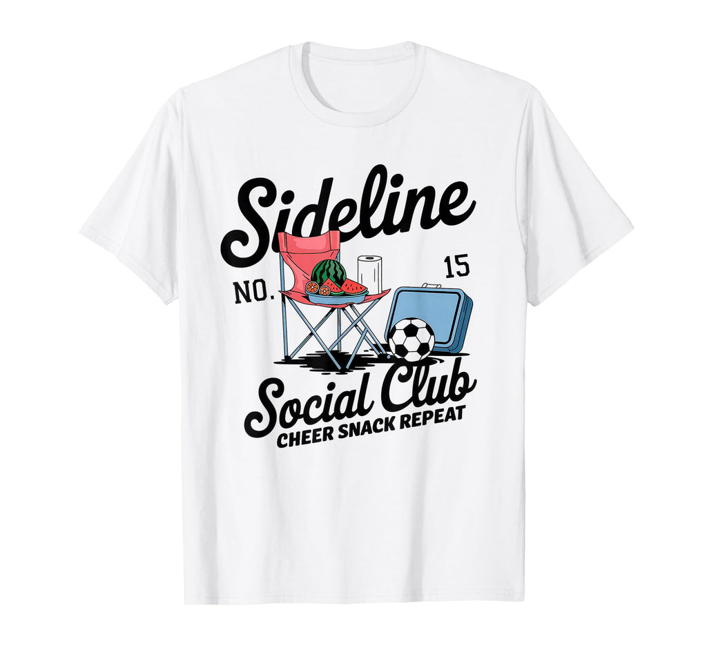 Sideline Social Club Soccer Mom Game T-Shirt - Custom Art Print for Adults - T-Shirt, Sweatshirt, Hoodie