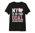 Proud Ice Hockey Goalie Nana Hockey T-Shirt - Aesthetic Graphic for Adults - T-Shirt, Sweatshirt, Hoodie