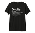Soccer Goalie Definition Soccer T-Shirt - Minimalist Print Men Women - T-Shirt, Sweatshirt, Hoodie