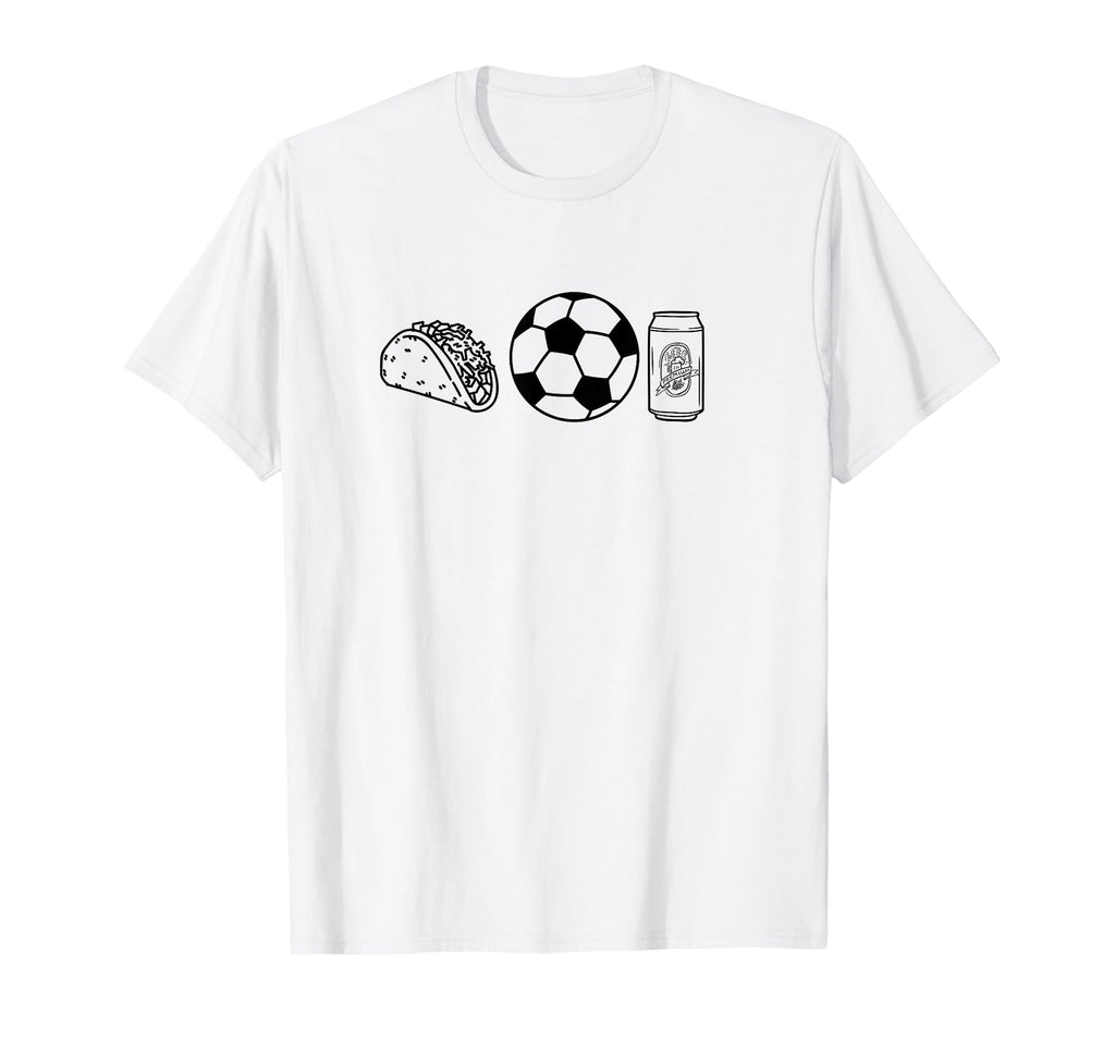 Tacos Soccer Beer Things I Love T-Shirt - Fun Novelty Design Men Women - T-Shirt, Sweatshirt, Hoodie