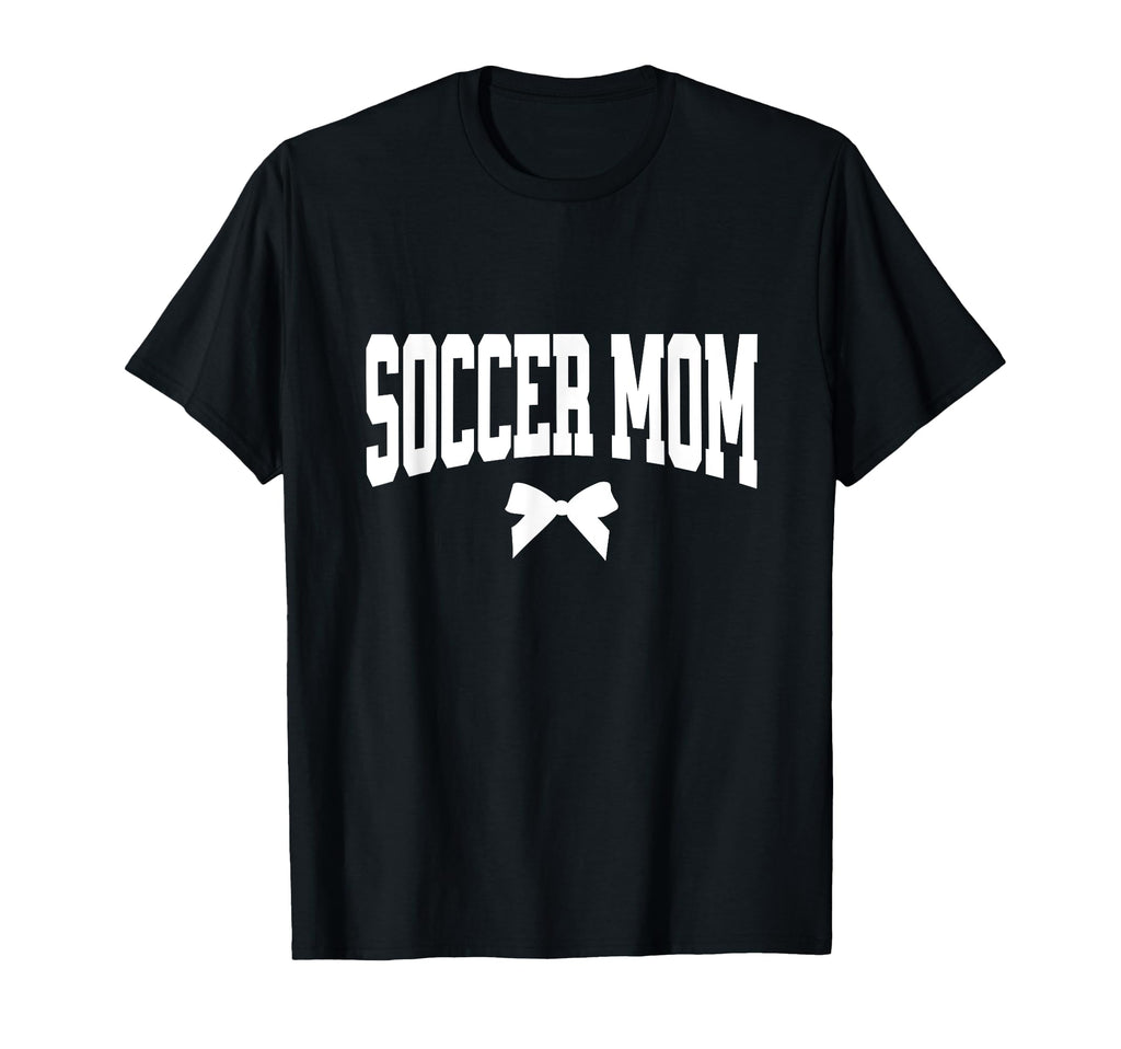 Soccer Mom Bow Soccer Team Mama T-Shirt - Aesthetic Graphic for Adults - T-Shirt, Sweatshirt, Hoodie