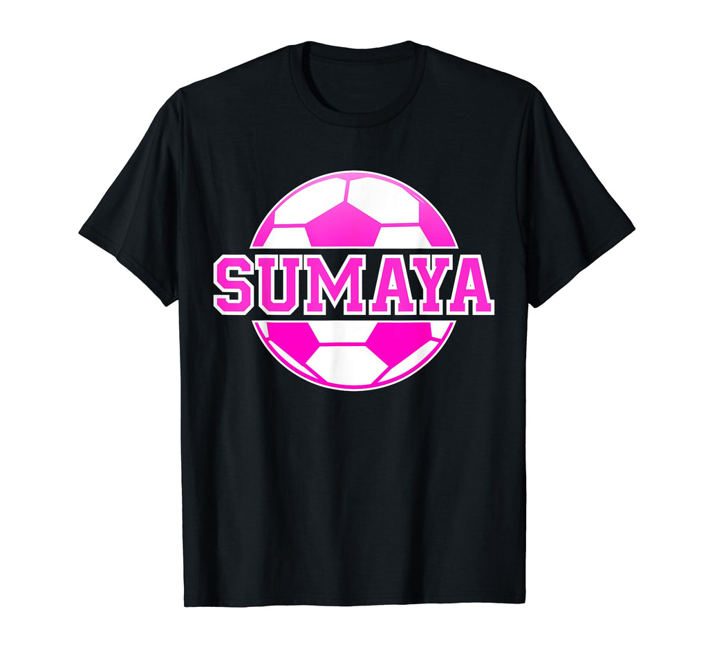 Sumaya Name Soccer Play Football Sports T-Shirt - Streetwear Style Unisex - T-Shirt, Sweatshirt, Hoodie