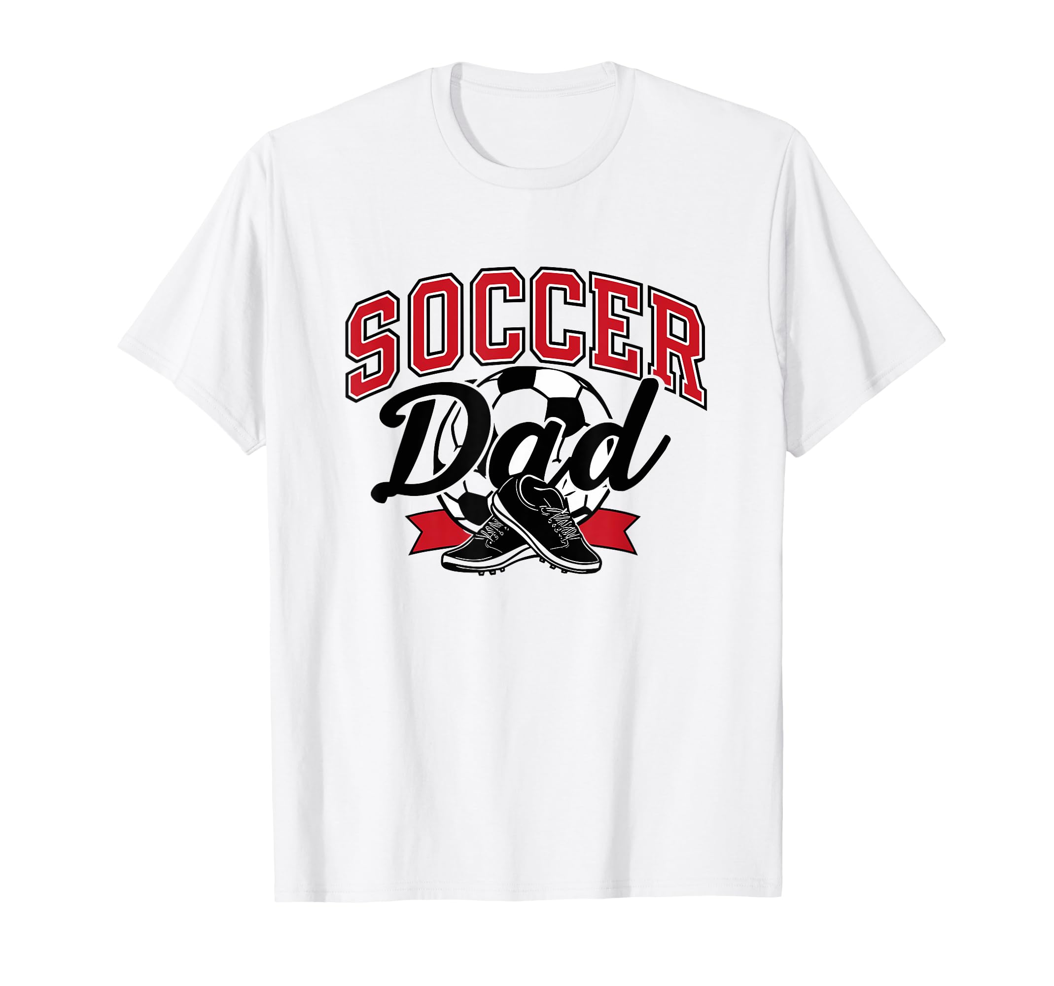 Proud Soccer Dad Sports Enthusiast T-Shirt - Novelty Apparel Men Women - T-Shirt, Sweatshirt, Hoodie